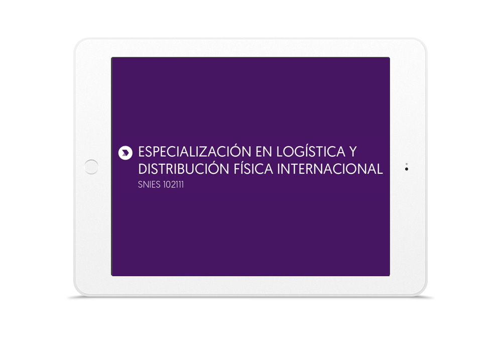 ESPECIALIZACIÓN EN LOGÍSTICA Y DISTRIBUCIÓN FÍSICA INTERNACIONAL