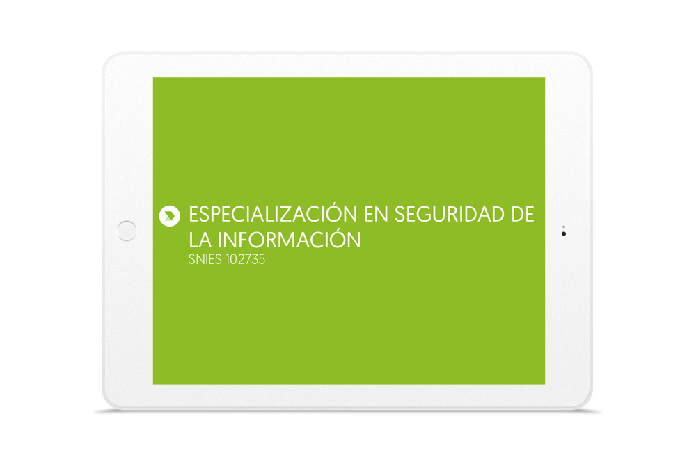 ESPECIALIZACIÓN EN SEGURIDAD DE LA INFORMACIÓN