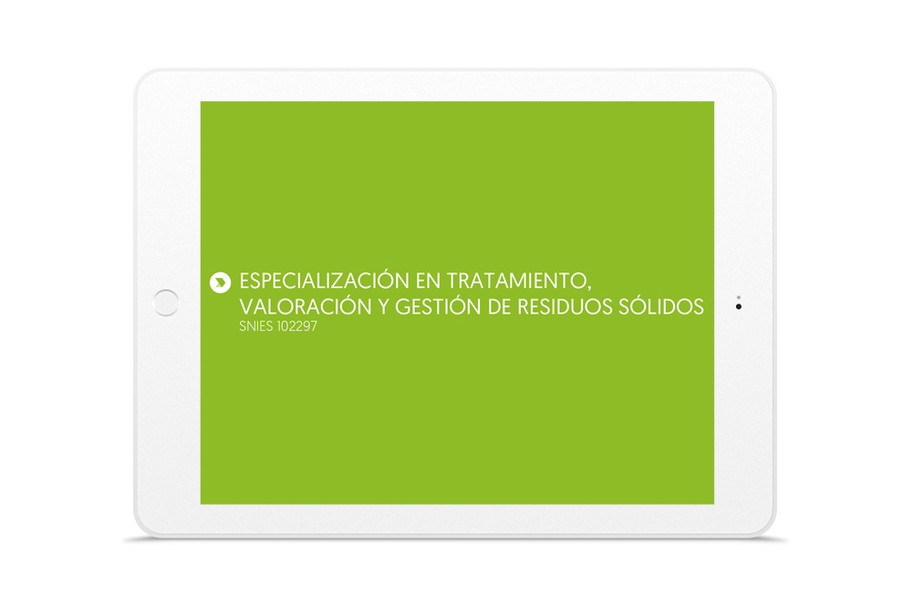 ESPECIALIZACIÓN EN TRATAMIENTO, VALORACIÓN Y GESTIÓN DE RESIDUOS SÓLIDOS