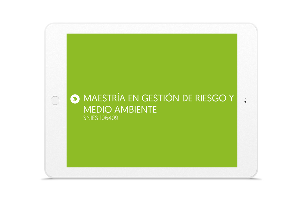 MAESTRÍA EN GESTIÓN DE RIESGO Y MEDIO AMBIENTE