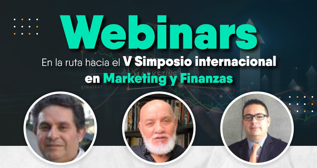 Cada vez más cerca del V Simposio Internacional en Marketing y Finanzas