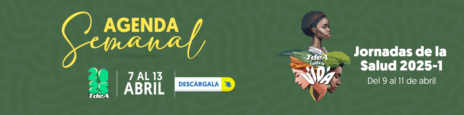AGENDA SEMANAL DEL 7 AL 13 DE ABRIL