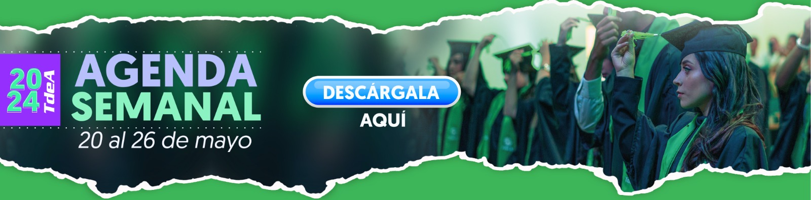 AGENDA SEMANA DEL 20 AL 26 DE MAYO