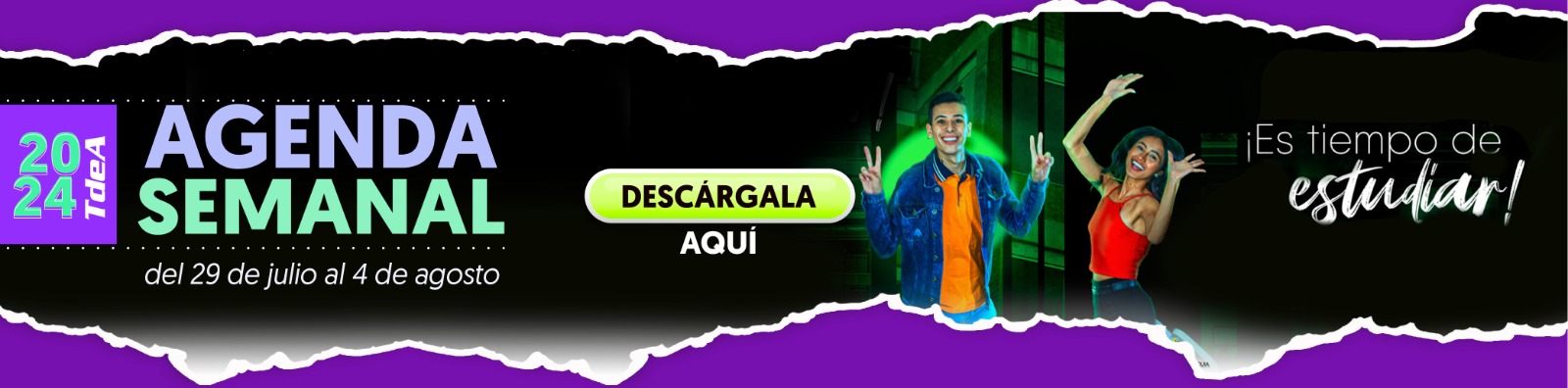 AGENDA SEMANA DEL 29 DE JULIO AL 4 DE AGOSTO