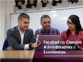 Facultad de Ciencias Administrativas y Económicas