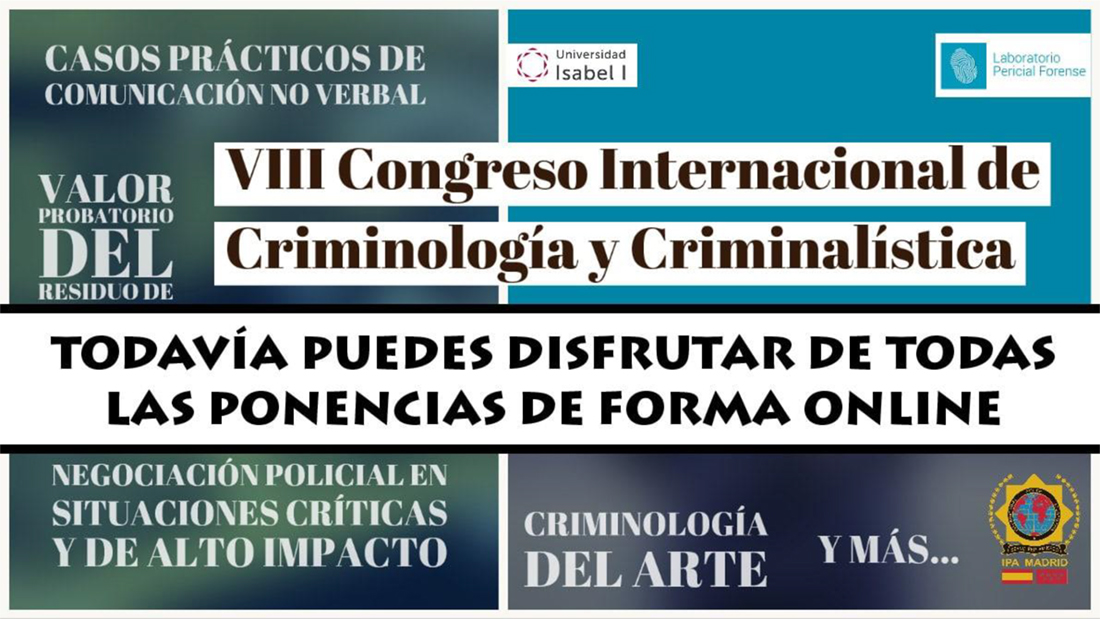 VIII Congreso Internacional de Criminología y Criminalística
