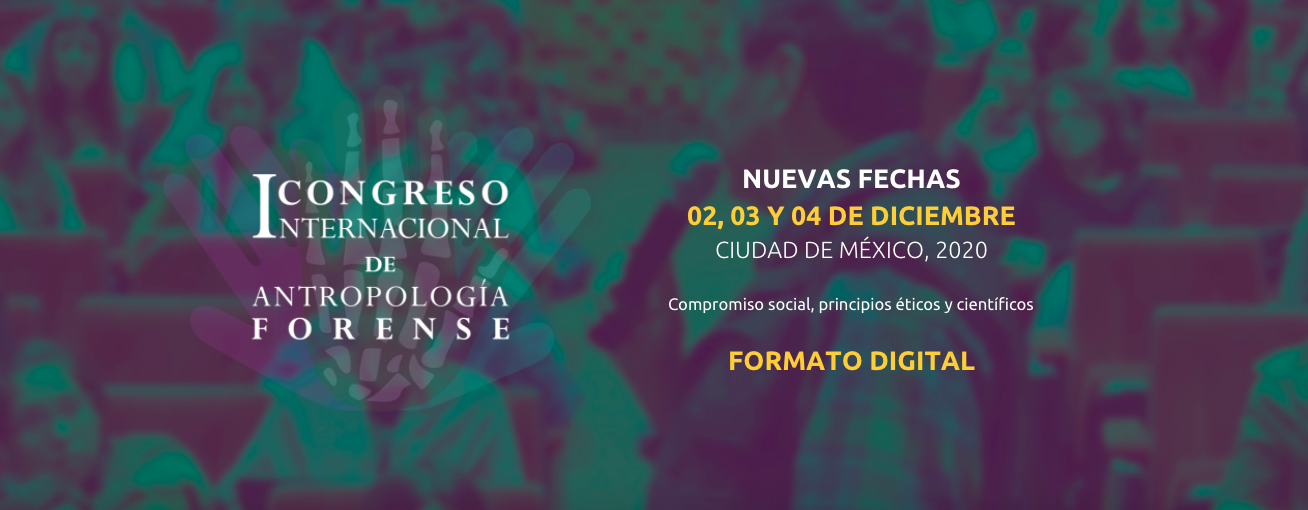 I Congreso Internacional de Antropología Forense