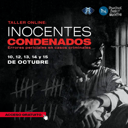 Taller online: Inocentes condenados. Errores periciales en Casos Criminales